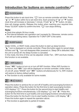 13
Press this button to achieve the on and off of healthy and scavenging functions in
LCD displays "     ". Press the button