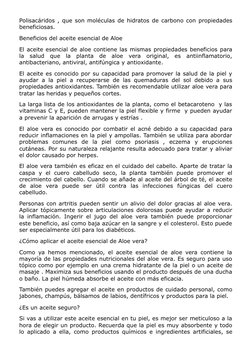 Polisacáridos , que son moléculas de hidratos de carbono con propiedades
beneficiosas.
Beneficios del aceite esencial de Aloe