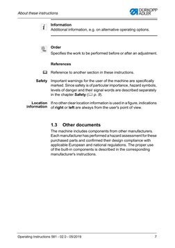 About these instructions
Operating Instructions 581 - 02.0 - 05/2019
7
Information
Additional information, e.g. on alternativ