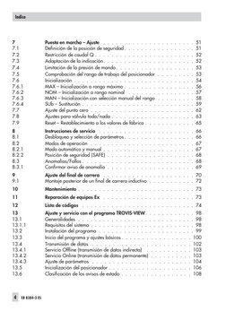 7
Puesta en marcha – Ajuste.  .  .  .  .  .  .  .  .  .  .  .  .  .  .  .  .  .  .  .  .  .  . 51
7.1
Definición de la posici