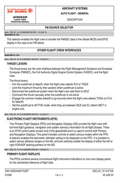 A330/A340
FLIGHT CREW
OPERATING MANUAL
AIRCRAFT SYSTEMS
AUTO FLIGHT - GENERAL
DESCRIPTION
DAH A330/A340 FLEET
DSC-22_10-10 P
