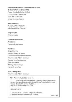 Empresa de Assistência Técnica e Extensão Rural
do Distrito Federal (Emater-DF)
Parque Estação Biológica, Ed. Sede
CEP: 70770