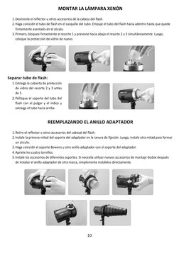  
10	  
MONTAR	  LA	  LÁMPARA	  XENÓN	  
	  
1.  Desmonte	  el	  reflector	  u	  otros	  accesorios	  de	  la