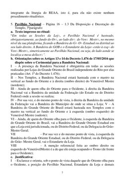 7 
integrante da liturgia do REAA, isto é, para ela não existe nenhum 
procedimento ritualístico. 
 
5. Pavilhão Nacional – P