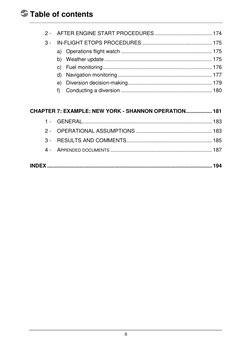 Table of contents
6
2 -
AFTER ENGINE START PROCEDURES ....................................... 174
3 -
IN-FLIGHT ETOPS PROCEDU