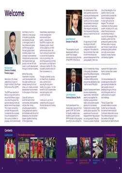 1
2
The perception of youth
development within our
system has changed
dramatically during the time
of the EPPP. At the ti