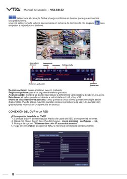 Manual de usuario  -  VTA-83152
8
               Seleccione el canal, la fecha y luego confirme en buscar para que encuentre