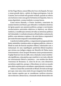5
de São Tiago Maior, somos filhos da Cruz e da Espada. Por isso 
o nosso grande épico, a glória da língua portuguesa, Luís d