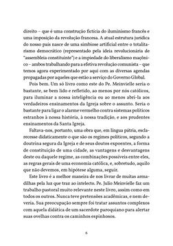 6
direito – que é uma construção fictícia do iluminismo francês e 
uma imposição da revolução francesa. A atual estrutura jur