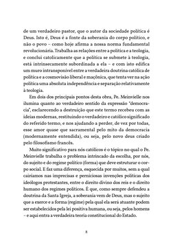 8
de um verdadeiro pastor, que o autor da sociedade política é 
Deus. Isto é, Deus é a fonte da soberania do corpo político,