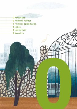 0
Personajes
Primeros hábitos
Primeros aprendizajes
Inglés
Interactivos
Narrativa
