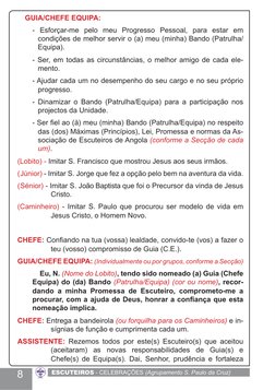 ESCUTEIROS - CELEBRAÇÕES (Agrupamento S. Paulo da Cruz)
8
GUIA/CHEFE EQUIPA:
- Esforçar-me pelo meu Progresso Pessoal, para e