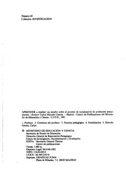 Número 69 
Colaión: INVESnGACiON 
APRENDER a enseñar: un estudio sobre el proceso de socialización de profesores princi- 
pia