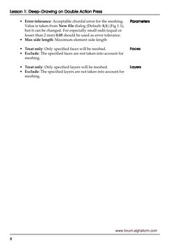 Lesson 1: Deep–Drawing on Double Action Press
Lesson 1: Deep–Drawing on Double Action Press
Lesson 1: Deep–Drawing on Double