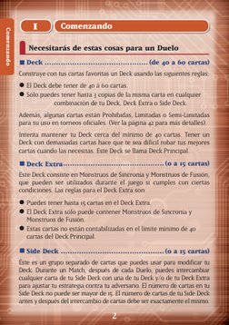 2
Comenzando
Comenzando
1
Necesitarás de estas cosas para un Duelo
n Deck .............................................(de 40
