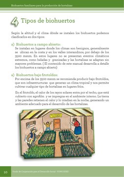 Biohuertos familiares para la producción de hortalizas
Fondo de Cooperación para el Desarrollo Social - FONCODES
10
	
Tipos d