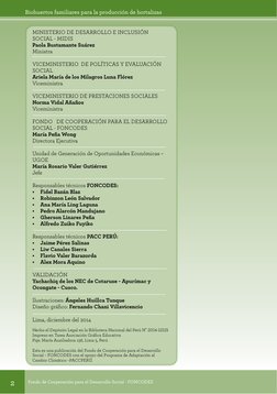 Biohuertos familiares para la producción de hortalizas
Fondo de Cooperación para el Desarrollo Social - FONCODES
2
MINISTERIO