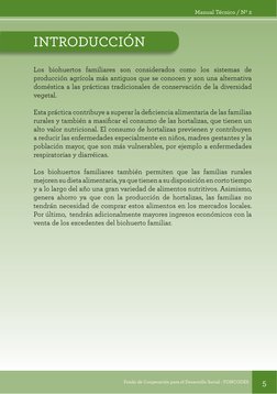 Manual Técnico / Nº 2
Fondo de Cooperación para el Desarrollo Social - FONCODES
5
INTRODUCCIÓN
Los biohuertos familiares son