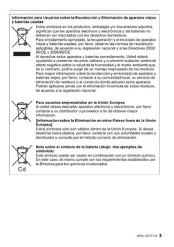 3
(SPA) VQT1T34
Información para Usuarios sobre la Recolección y Eliminación de aparatos viejos 
y baterías usadas
Estos símb