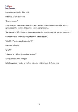 Trad: Barusu 
Re:zeroTanslations 
 
9 
 
Pregunte mientras les daba el té. 
Entonces, la Loli respondió. 
“Emm…. emm…” 
A pes