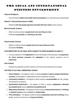 THE LOCAL AND INTERNATIONAL 
BUSINESS ENVIRONMENT 
Cultural Intelligence 
- 
Is an individual’s ability to favorably receive