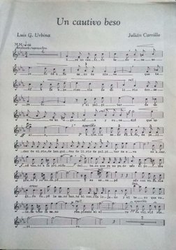 Un cautivo beso 
Luis G. Urbina 
llit=J-14 
A:n dan te n,.nu.mú"c-o. 
~1.bi,j 
6 
-ra __ o de u 
E_ra un cau _ 
ma_no de 
G O