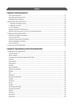 Índice
Capítulo 1:  Net Framework 4.0
Que es Net Framework  .................................................................