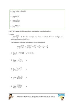 Practice Personal Hygiene Protocols at all times 
 
 
 
 
 
 
 
 
 
 
 
 
 
PART B: Evaluate the following limits of a func