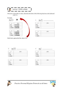 Practice Personal Hygiene Protocols at all times 
 
 
Direction: Using table of values, determine the limits of the followi