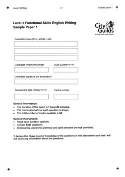 Level 2 Functional Skills English Writing
Sample Paper 1
sample paper 1 +
CitvE*
GLiEi
a Crty & Guilds Groi.p 8(*16
Candidate