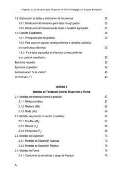 6
Programa de Licenciatura para Profesores sin Título Pedagógico en Lengua Extranjera
1.8. Elaboración de tablas y distribuci