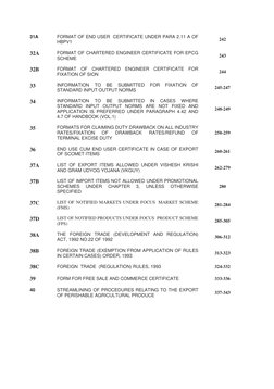 31A 
FORMAT OF END USER  CERTIFICATE UNDER PARA 2.11 A OF 
HBPV1 
242 
32A 
FORMAT OF CHARTERED ENGINEER CERTIFICATE FOR EPCG
