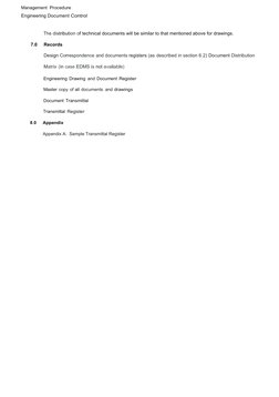 Management Procedure
Engineering Document Control
The distribution of technical documents will be similar to that mentioned a