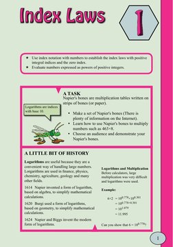 1
A TASK
Napier's bones are multiplication tables written on 
strips of bones (or paper).
 y Make a set of Napier's bones (Th