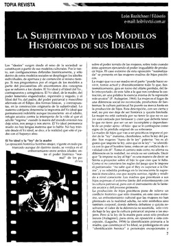 TOPIA REVISTA
Los “ide1es” surgen desde el seno de 1 sociedad: se
constituyen a partir de sus modelos culturales. Por lo tan­