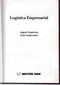 Logística Etnpresarial  
August Casanovas 
lllÚS Cuatrecasas 
