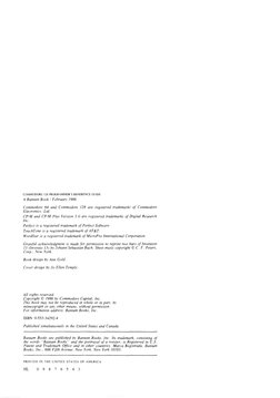 COMMODORE 128 PROGRAMMER'S REFERENCE GUIDE
A Bantam Book / February 1986
Commodore 64 and Commodore 128 are registered tradem