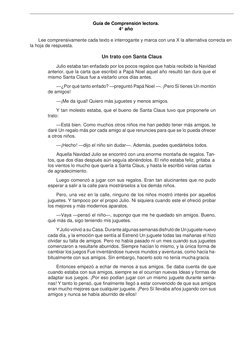Guía de Comprensión lectora. 
4° año 
 
Lee comprensivamente cada texto e interrogante y marca con una X la alternat