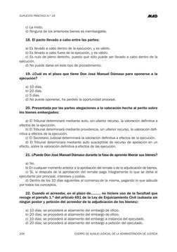 SUPUESTO PRÁCTICO N.º 18
206
CUERPO DE AUXILIO JUDICIAL DE LA ADMINISTRACIÓN DE JUSTICIA
c) La moto.
d) Ninguna de los anteri