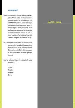About this manual
9
8
ACKNOWLEDGEMENTS
This manual was originally created on the initiative of the Swiss office of McKinsey &