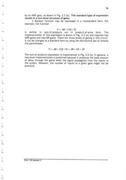 36
by an AND gate, as shown in Fig. 2.3 (b). This standard type of expression
results in a two-level structure of gates.
A Bo