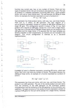 35
function may contain one, two, or any numhr of literats. There are two
types of standard forms: the sum of products and pr