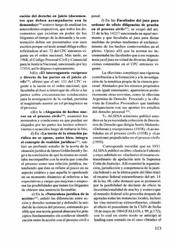 cación del derecho en juicio (documen­
tos que deben acom pañarse con la
demanda)»<18> sostuvo luego de analizar los 
anteced