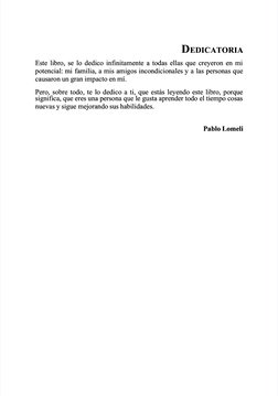  
DEDICATORIA
EDICATORIA
Este libro, se lo dedico infinitamente a todas ellas que creyeron en mi
Este libro, se lo dedico inf