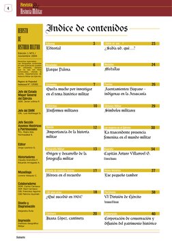 Editorial
Editorial
6
Entrevista
Queda mucho por investigar 
en el tema histórico militar
7
Uniformes
Uniformes militares
10