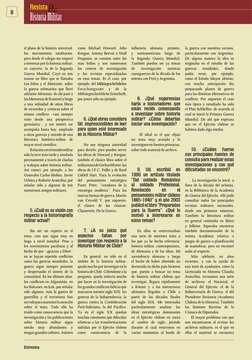 el plano de la historia universal, 
los movimientos totalitarios, 
pero desde el colegio me empecé 
a interesar por la histor