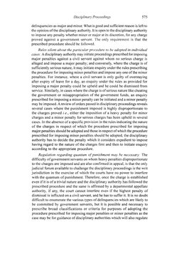 Disciplinary Proceedings 
575 
delinquencies as major and minor. What is good and sufficient reason is left to 
the opinion o