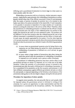 Disciplinary Proceedings 
579 
inflicting such a punishment if reduction to a lower stage in a time scale is a 
major penalty