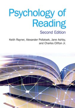 Keith Rayner, Pollatsek, Ashby, Clifton Psychology of Reading