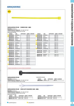 MANGUEIRAS, CONEXÕES & ABRAÇADEIRAS
5
 CLASSIFICAÇÃO EC
 LANÇAMENTO
ABRAÇADEIRAS
 
 ABRAÇADEIRA NYLON  COMUM (5020 - 8880)